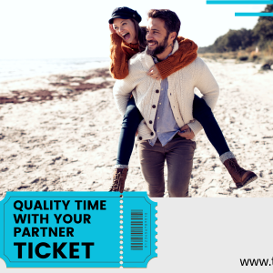 Quality time w/ your Partner - Ticket