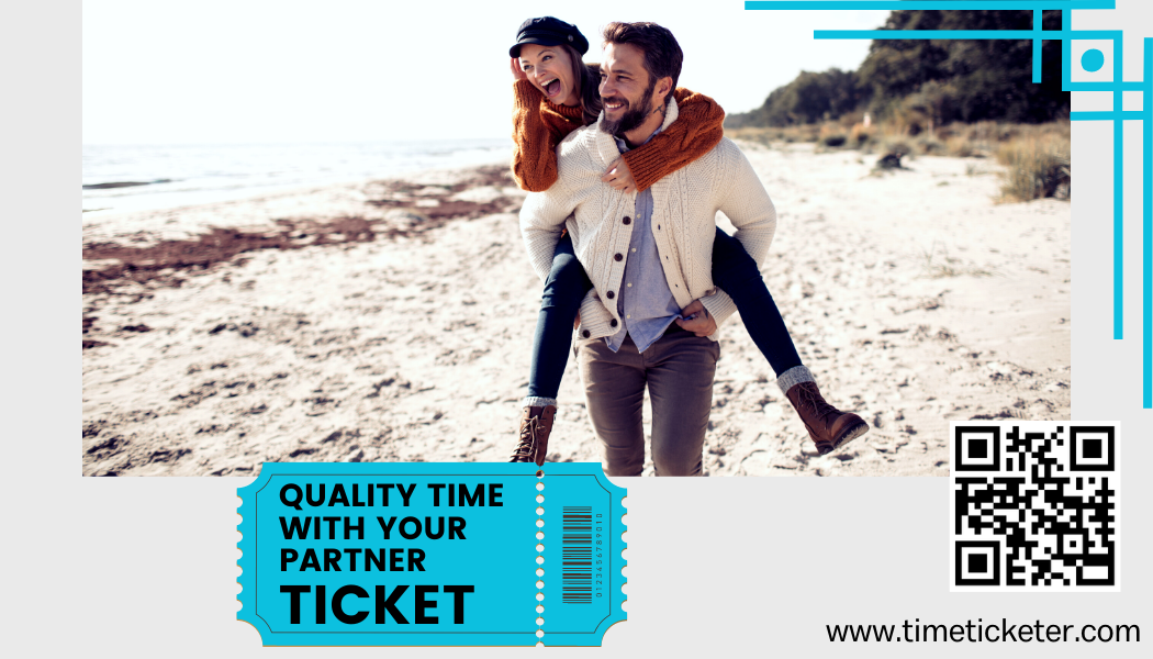 Quality time w/ your Partner - Ticket